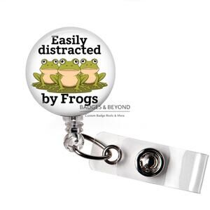 🐸✨ Easily Distracted by Frogs Badge Reel | Cute Funny Retractable ID Holder